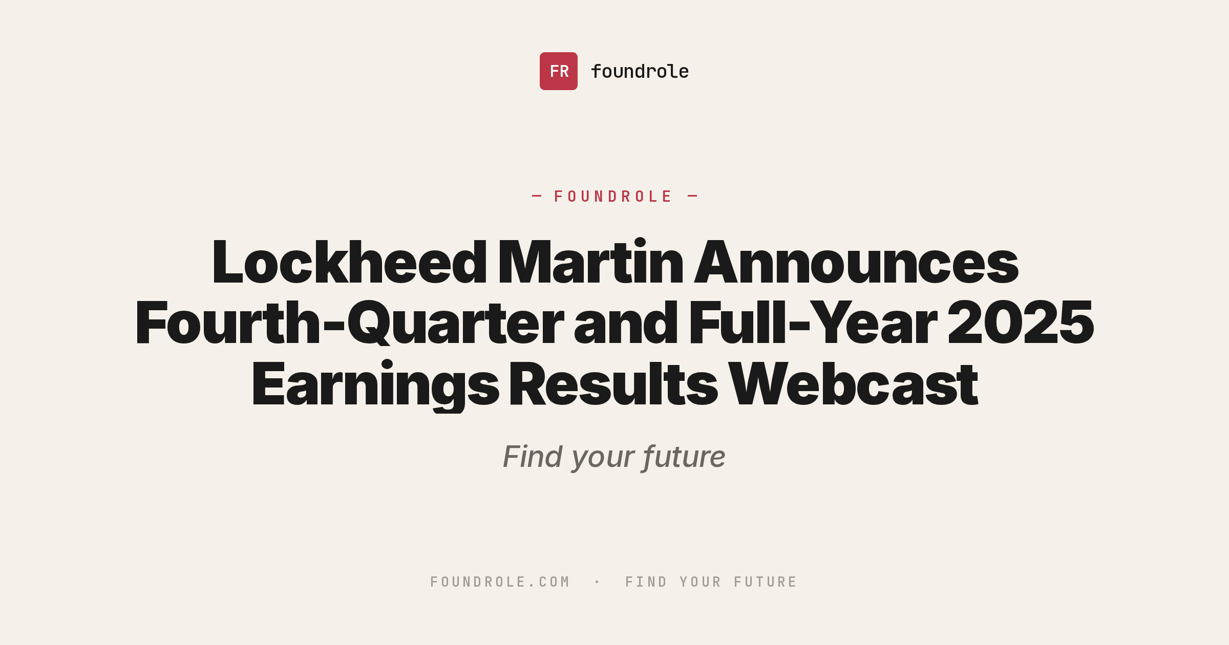 Lockheed Martin Announces Fourth-Quarter and Full-Year 2025 Earnings