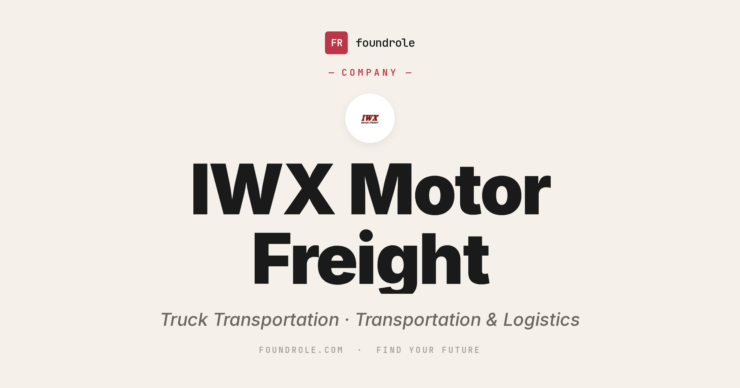 IWX Motor Freight Jobs & Careers — Trucking