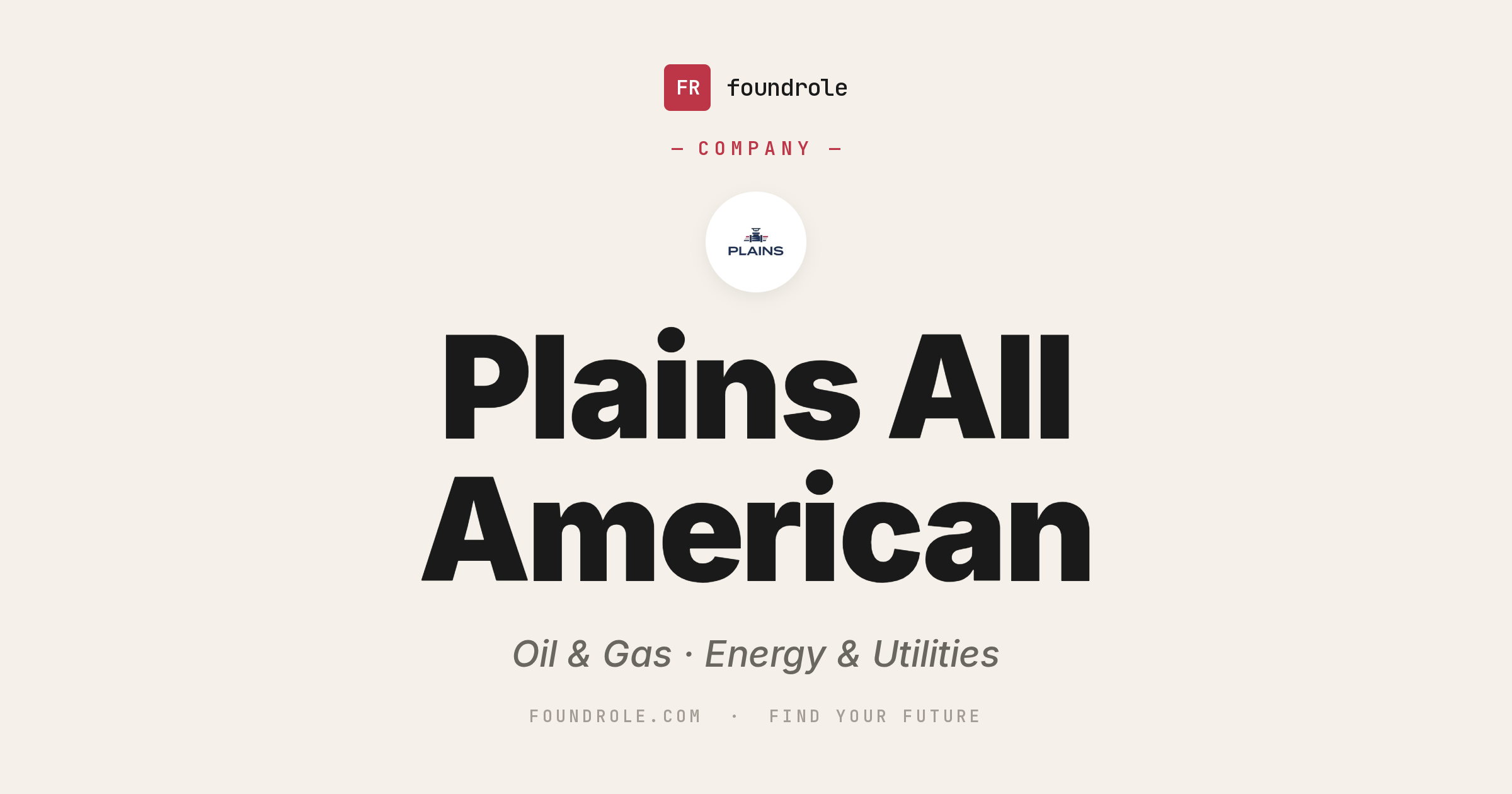 Plains All American Pipeline: Energy Infrastructure Careers