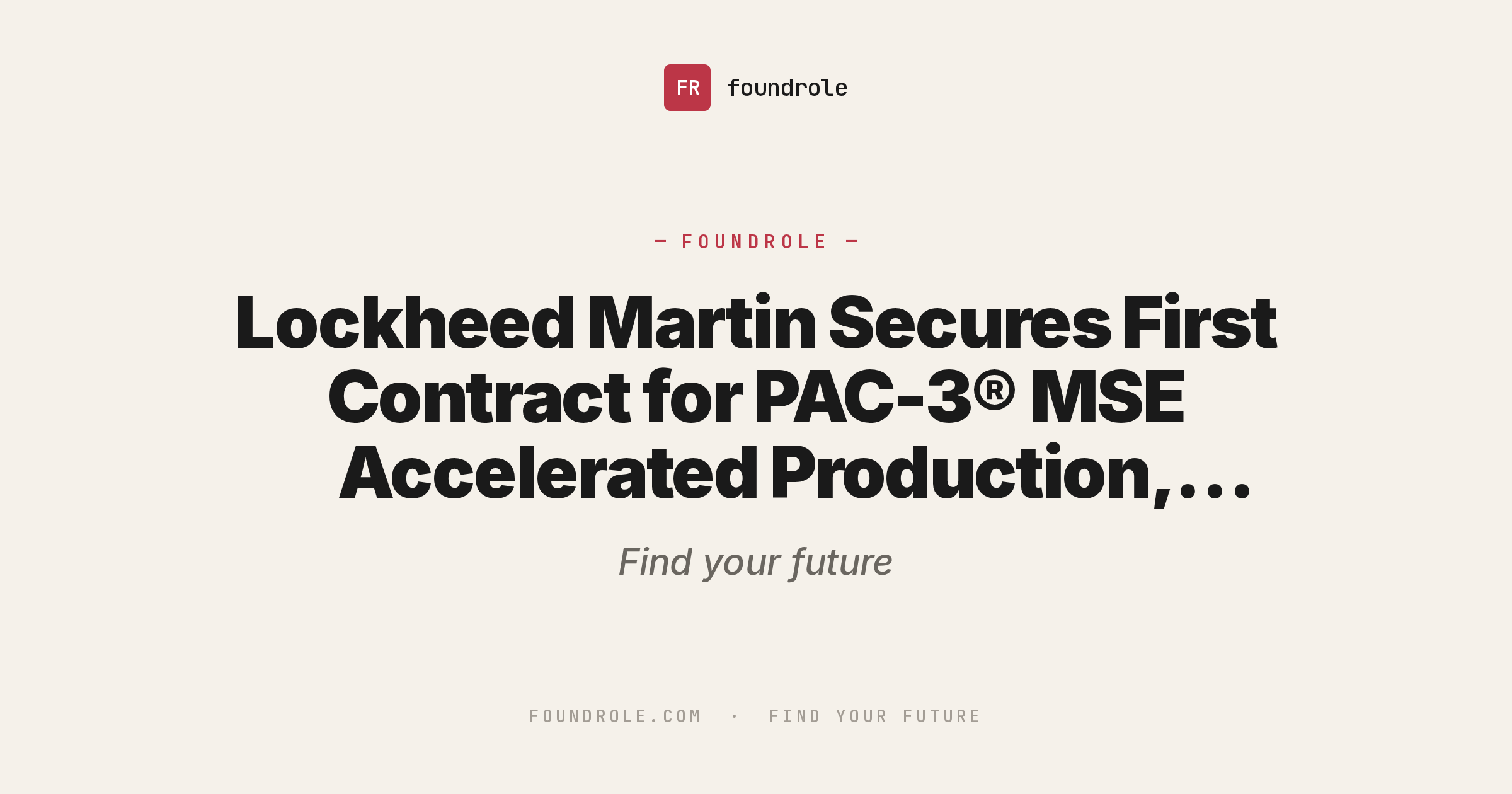 Lockheed Martin Secures First Contract for PAC-3® MSE Accelerated