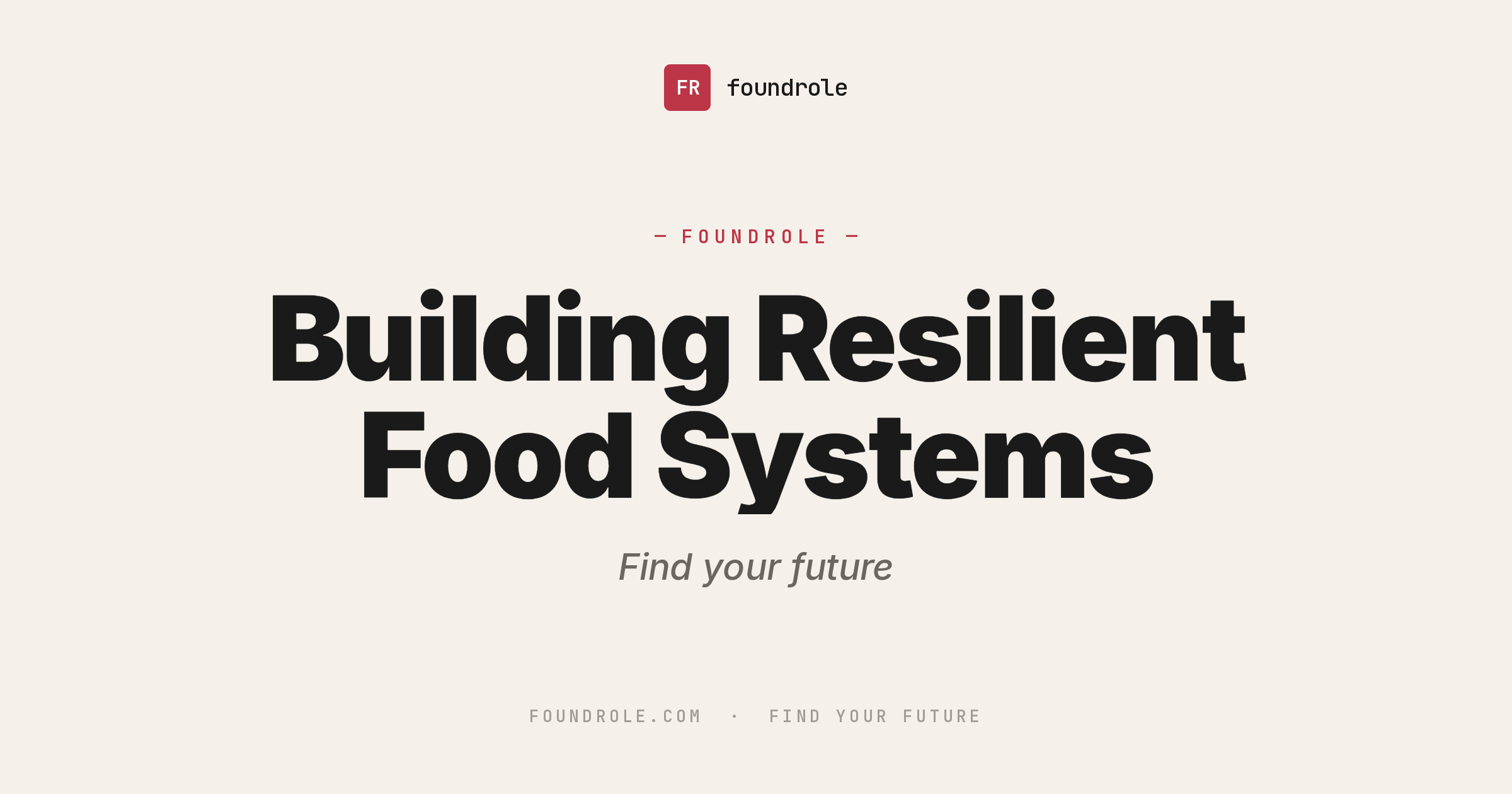 Building Resilient Food Systems