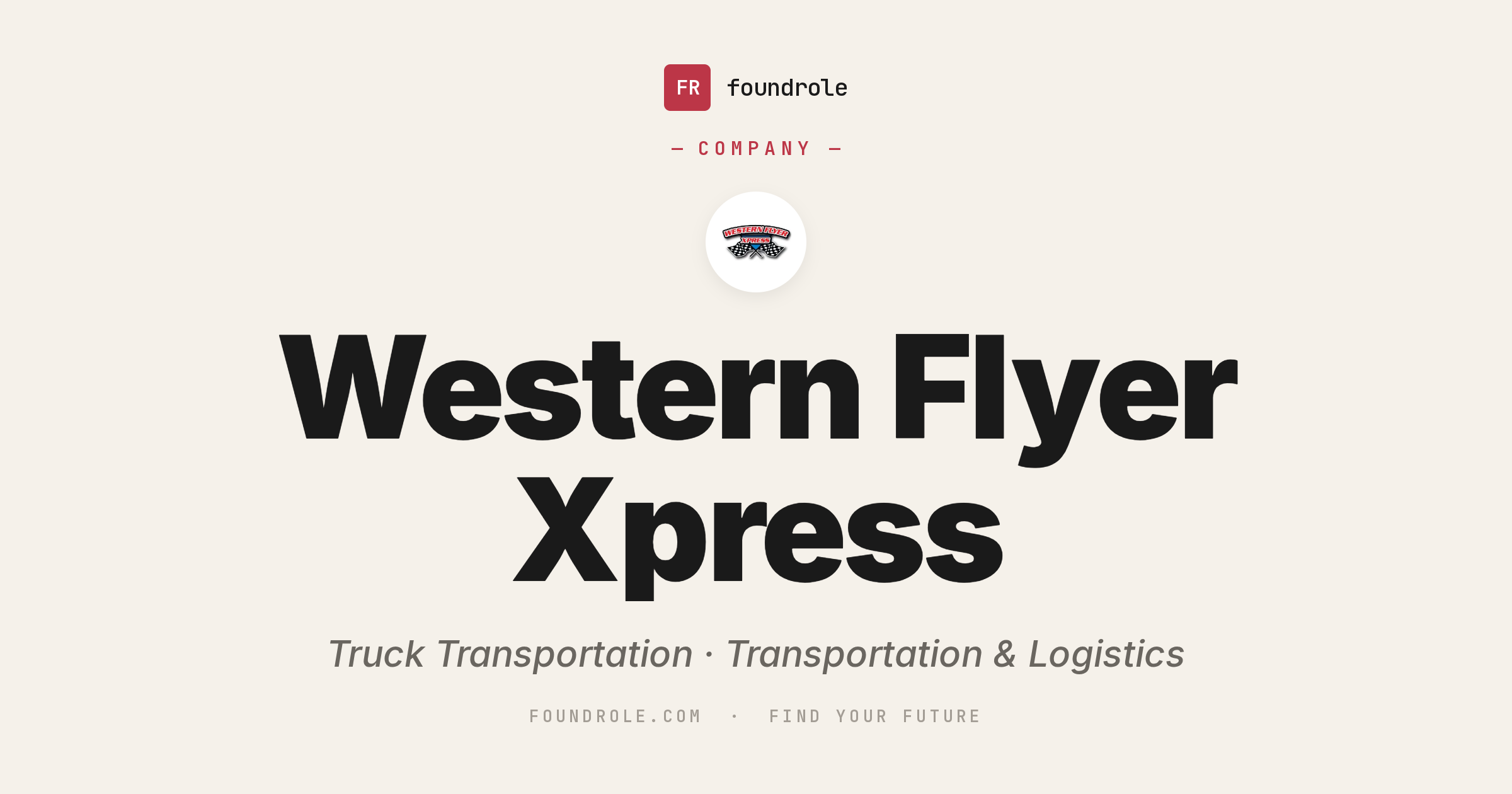 Western Flyer Xpress Jobs & Careers — Trucking