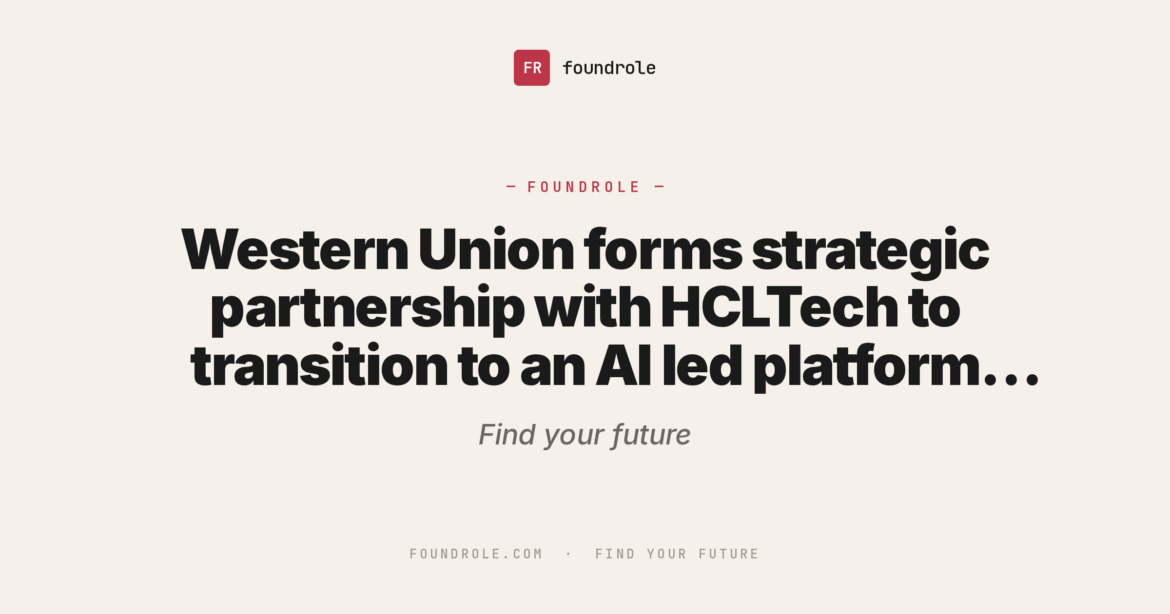 Western Union forms strategic partnership with HCLTech to transition