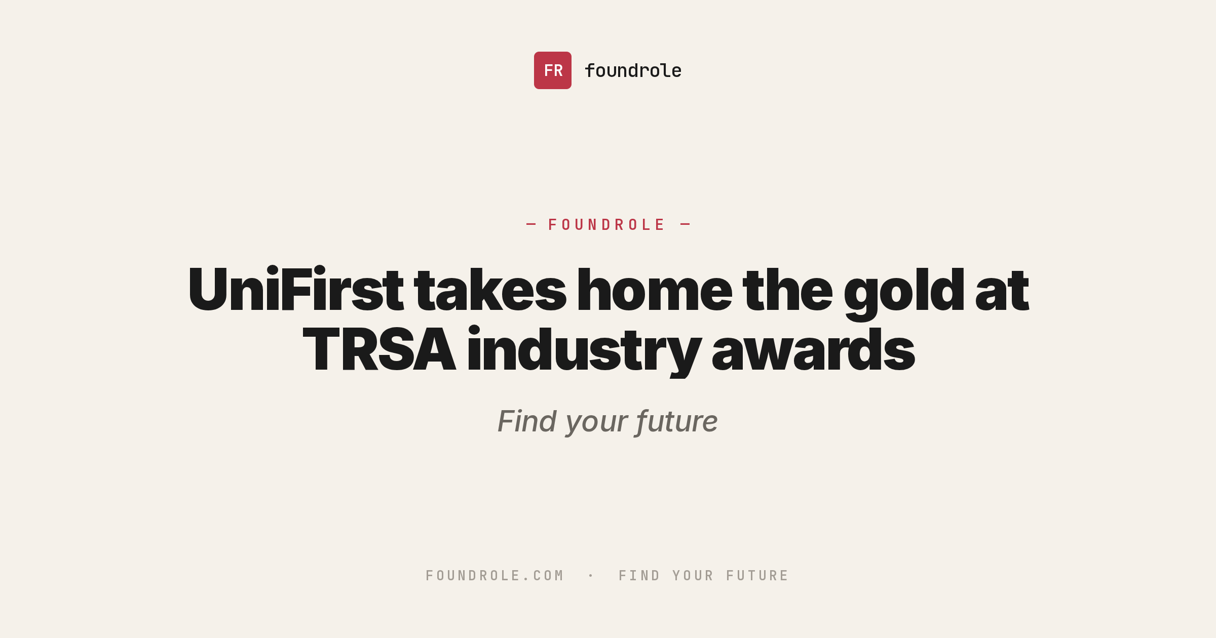 UniFirst takes home the gold at TRSA industry awards