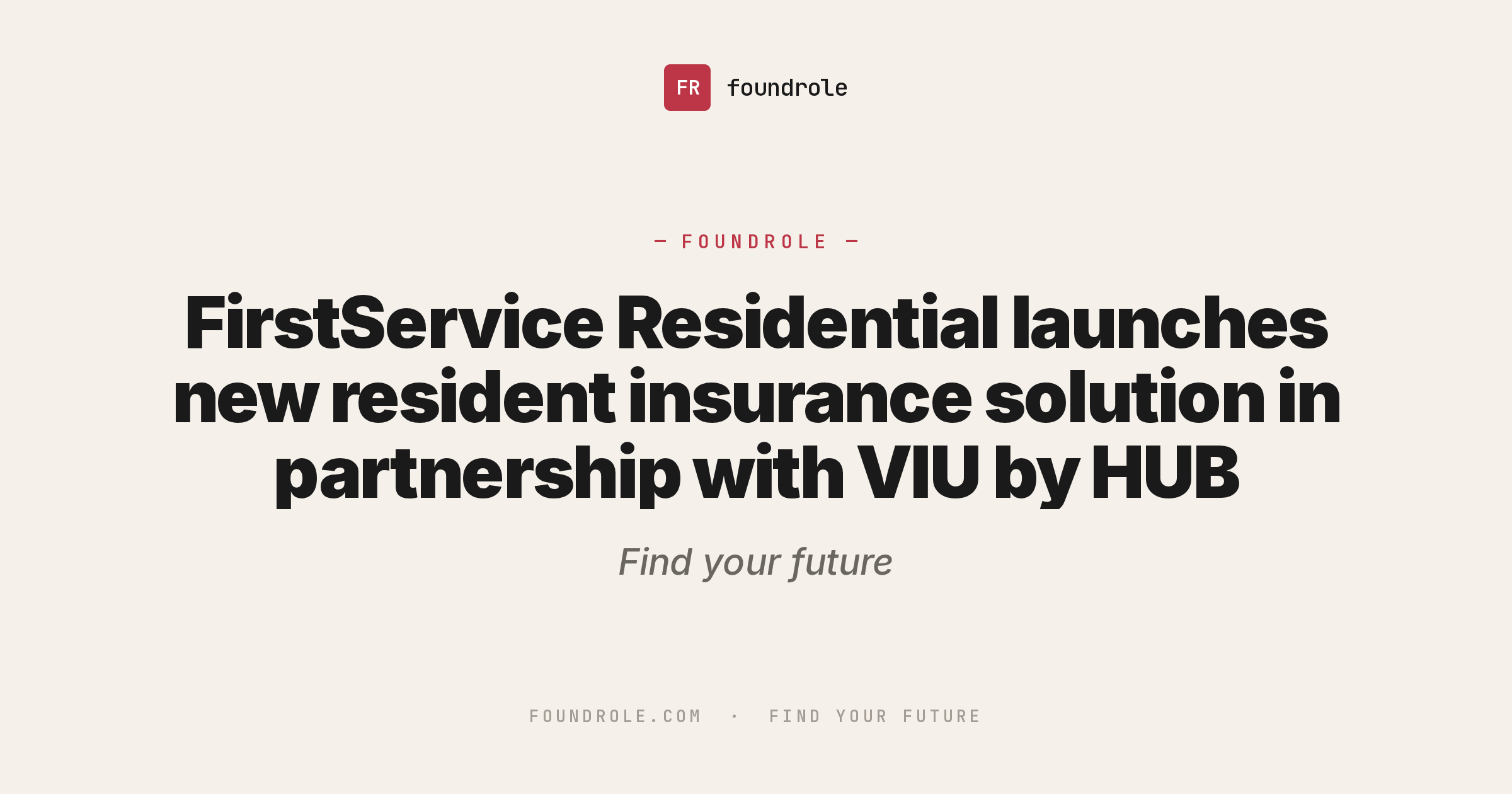FirstService Residential launches new resident insurance solution in