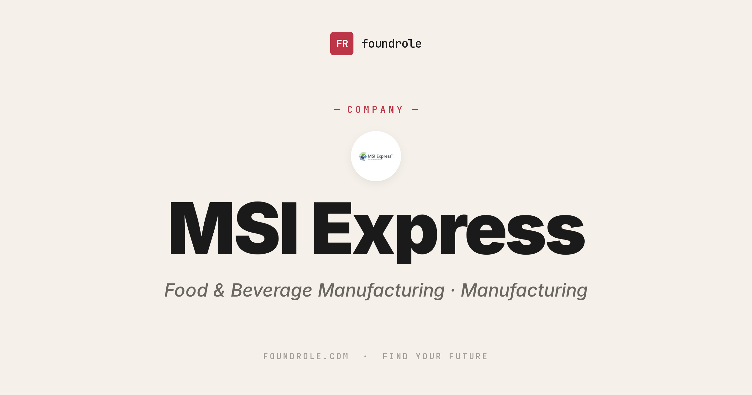 MSI Express Jobs & Careers — Food & Beverage Co-Packing