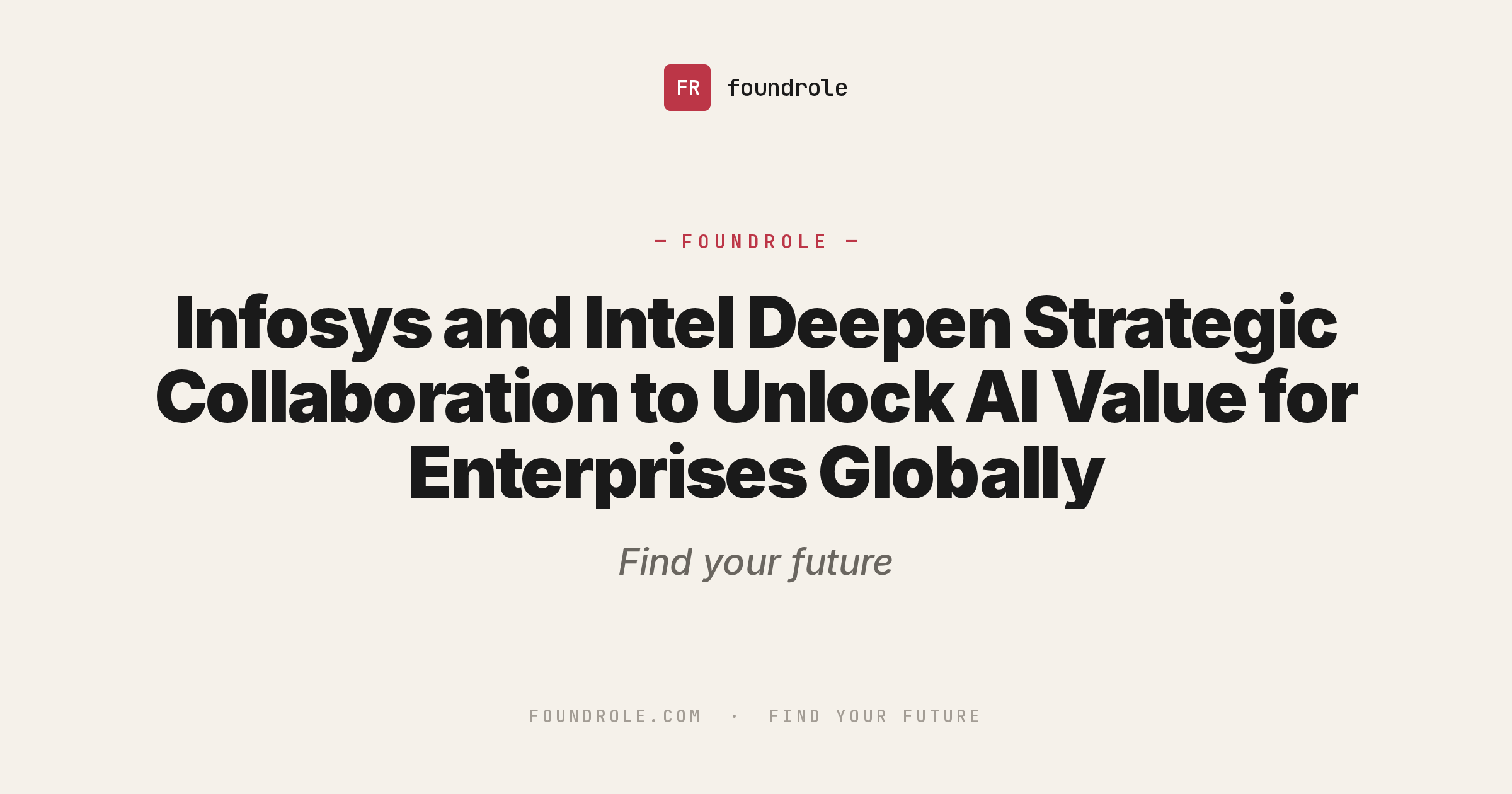 Infosys and Intel Deepen Strategic Collaboration to Unlock AI Value