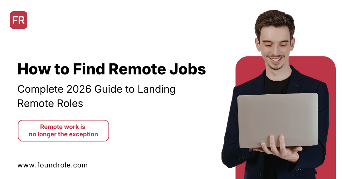 How to Find Remote Jobs: Complete 2026 Guide to Landing Remote Roles