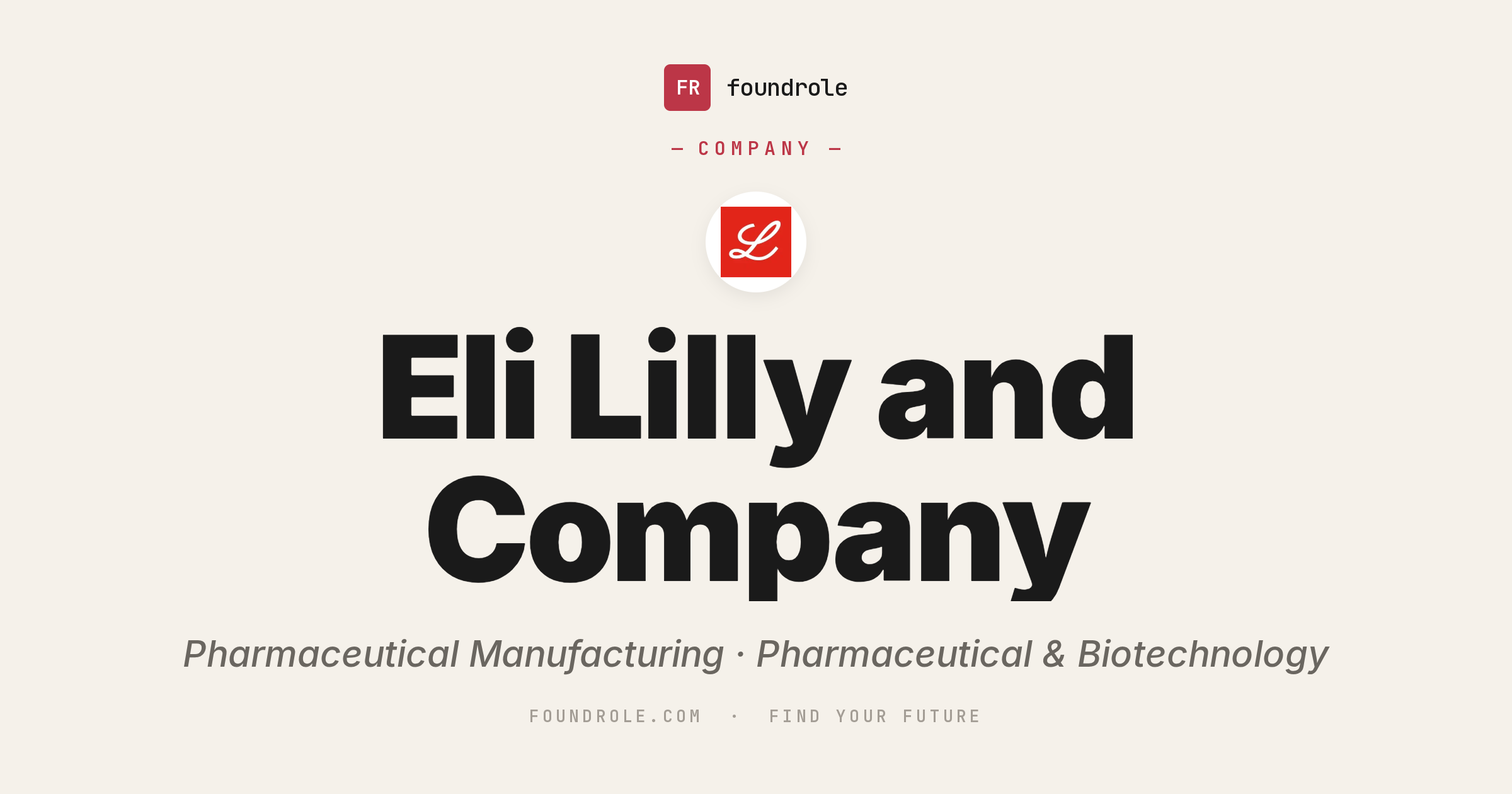 Eli Lilly Jobs & Careers — Pharmaceutical Manufacturing