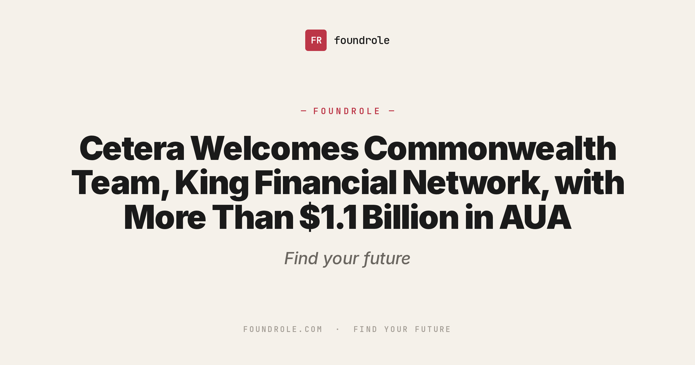 Cetera Welcomes Commonwealth Team, King Financial Network, with More