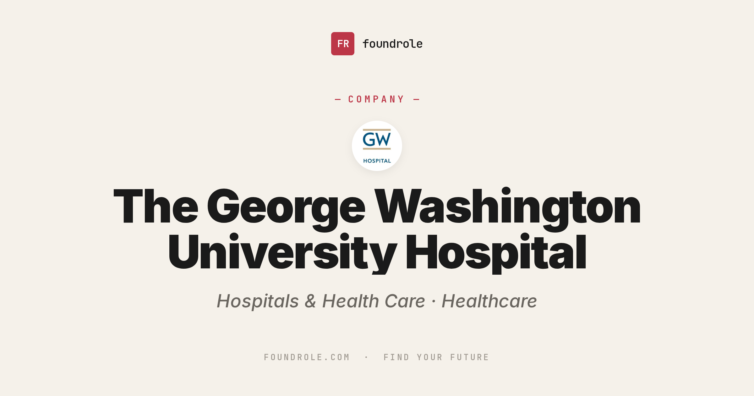 GW University Hospital Jobs & Careers — Academic Medical
