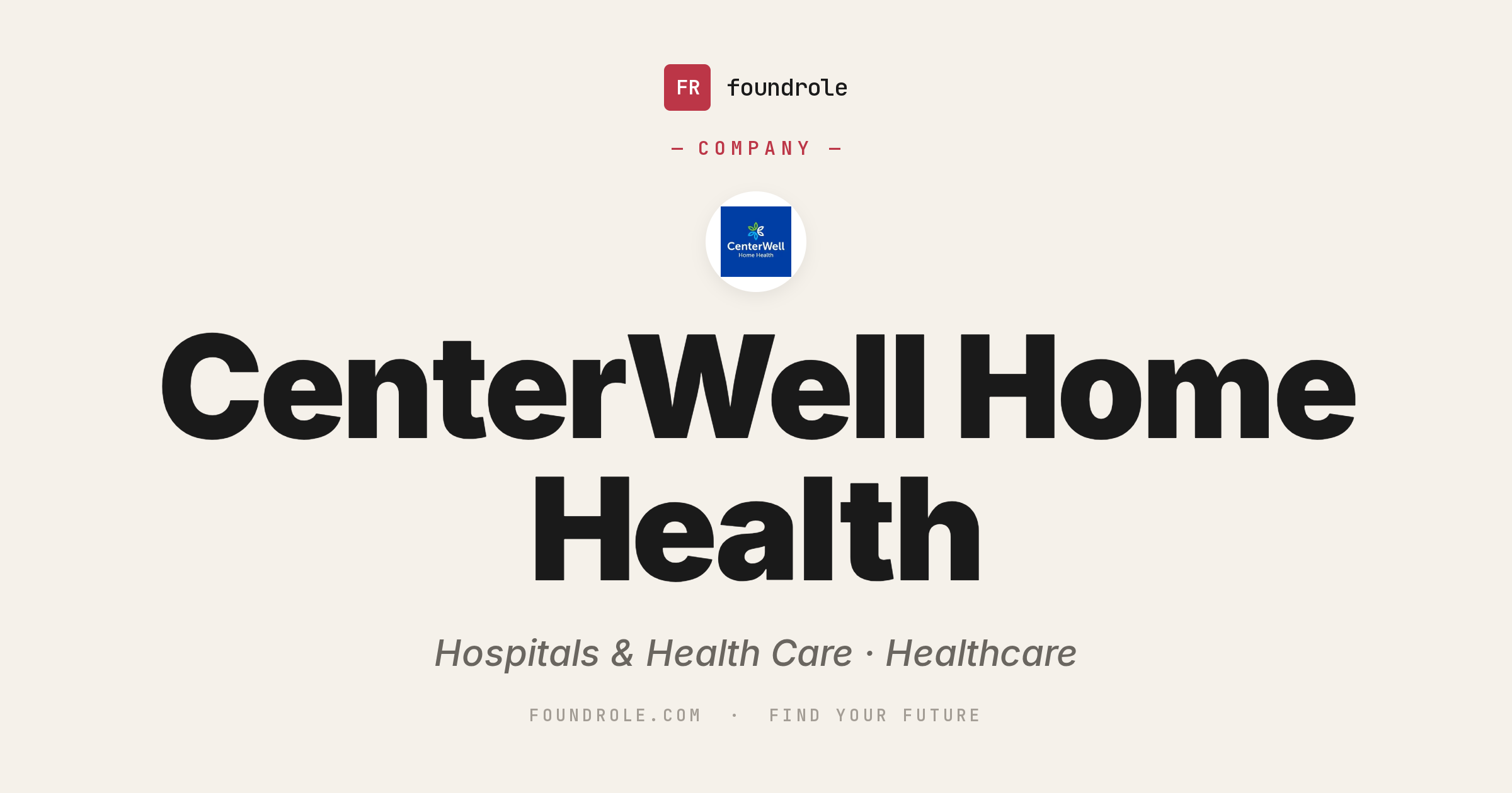 CenterWell Home Health Jobs & Careers — Home Healthcare