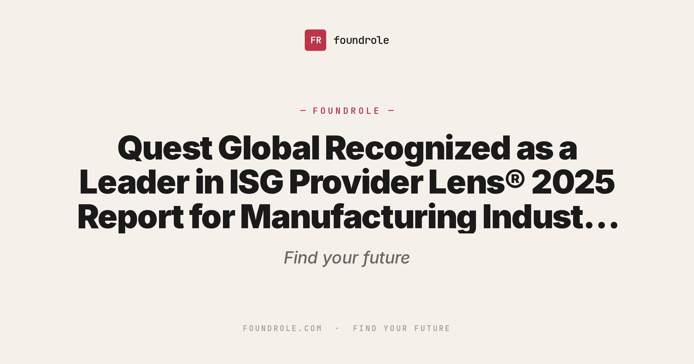 Quest Global Recognized as a Leader in ISG Provider Lens® 2025 Report