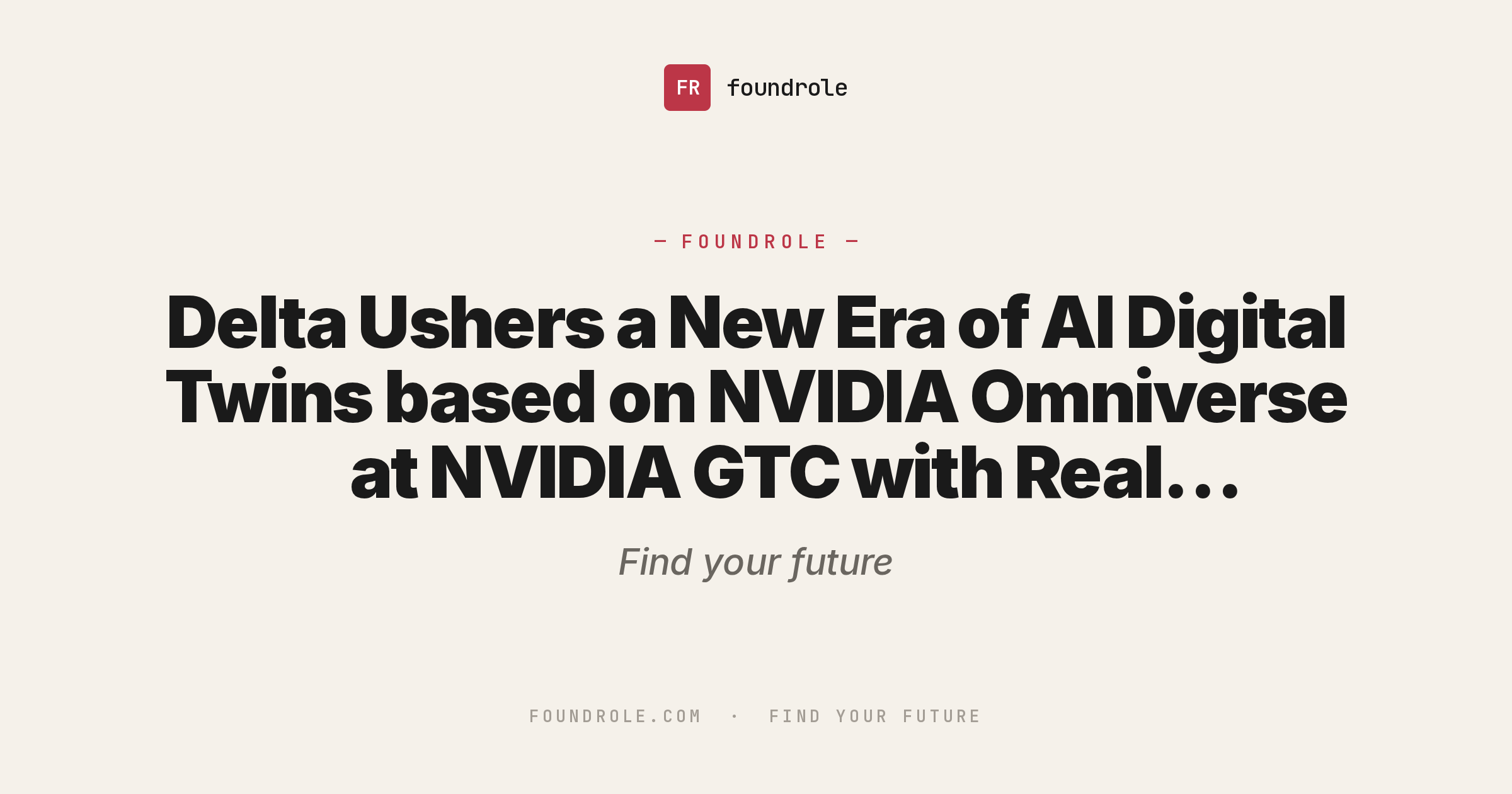 Delta Ushers a New Era of AI Digital Twins based on NVIDIA Omniverse