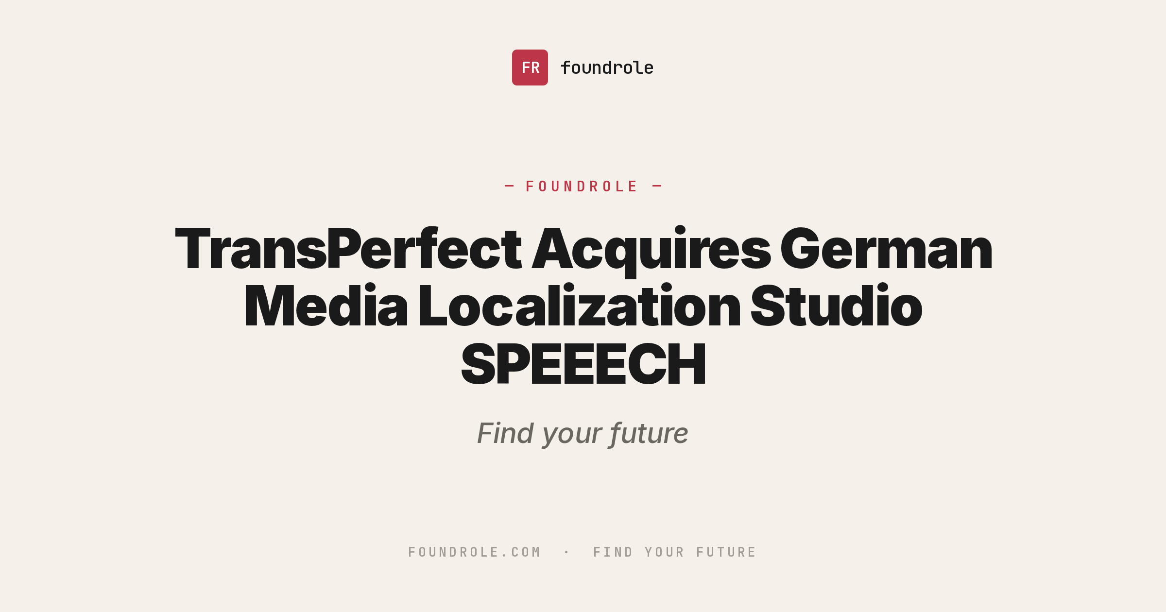 TransPerfect Acquires German Media Localization Studio SPEEECH