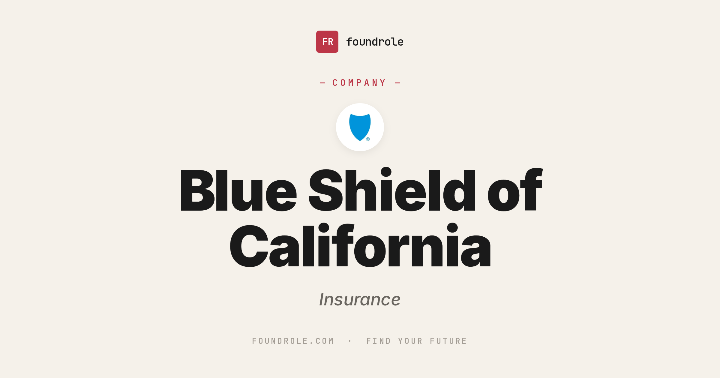 Blue Shield of California Jobs & Careers — Health Insurance
