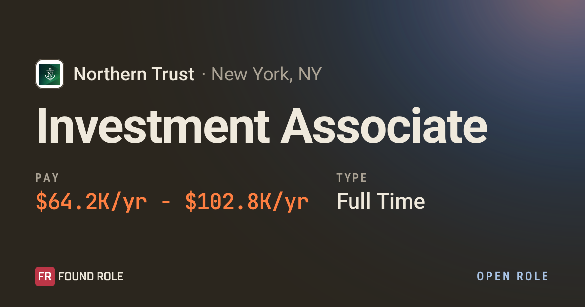 Investment Associate at Northern Trust in New York, NY