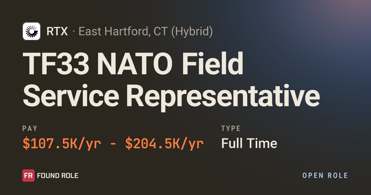 TF33 NATO Field Service Representative at RTX