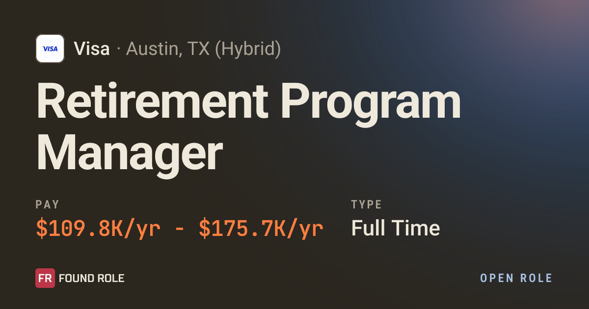 Program Administrator Resume Sample Retirement Program Manager at Visa in Austin, TX